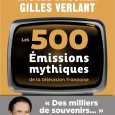 Vous aimez la télévision ? Alors, vous trouverez peut-être LE livre indispensable entièrement dédié au petit écran au pied du sapin de Noël.  « Les 500 émissions mythiques de la télévision française », est […]