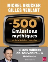 500 Emissions Mythiques Michel Druker