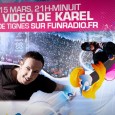 Pour la troisième année consécutive, Fun Radio est partenaire des Winter X Games de Tignes. Dans le cadre de la compétition 2012, la radio délocalise sa "libre-antenne du soir". Karel quittera le 8ème arrondissement de Paris pour installer son studio à l'hôtel Diva entre 21h et minuit.